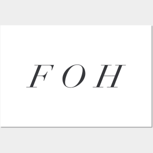 F O H Posters and Art